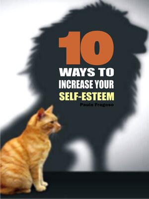 cover image of 10 Ways to increase your self-esteem